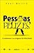 Pessoas Felizes