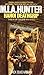 Hanoi Deathgrip (M.I.A. Hunter, #3)