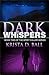 Dark Whispers (Spirit Calle...