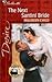 The Next Santini Bride (Bachelor Battalion, #9; Santini Sisters, #3)