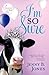 I'm So Sure by Jenny B. Jones