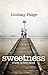 Sweetness by Lindsay Paige