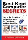 Best-Kept Computer Secrets Best-Kept Computer Secrets