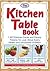 The Kitchen Table Book: 1,4...