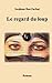Le Regard du Loup