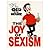 The Joy Of Sexism