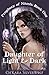 Daughter of Light & Dark by Ch'kara SilverWolf
