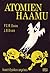 Atomien Haamu: Kvanttifysiikan ongelmia