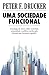 Uma Sociedade Funcional