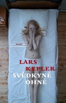 Svědkyně ohně (Joona Linna, #3)