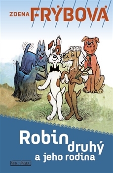 Robin druhý a jeho rodina (Hardcover)