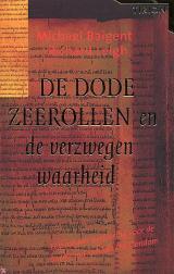 De Dode-Zeerollen en de verzwegen waarheid