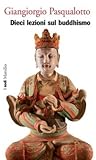 Dieci lezioni sul buddhismo