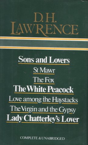 Sons and Lovers / St Mawr / The Fox / The White Peacock / Love Among the Haystacks / The Virgin and the Gypsy / Lady Chatterley's Lover (Hardcover)