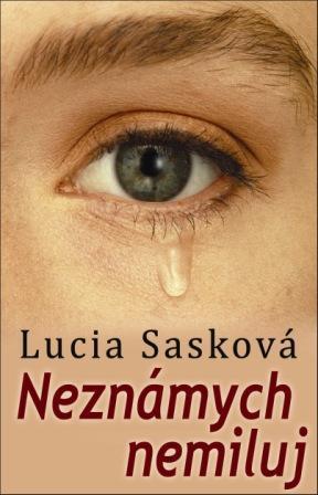 Neznámych nemiluj (Paperback)
