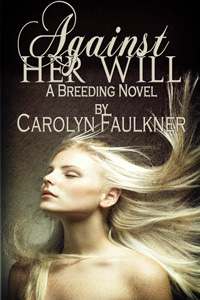 Against Her Will