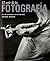 El arte de la fotografía. De los orígenes a la actualidad by André Gunthert