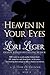 Heaven in Your Eyes (La Fle...