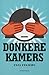 Donkere Kamers
