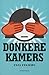 Donkere kamers