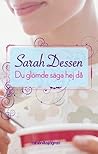 Du glömde säga hej då by Sarah Dessen