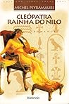 Cleópatra, Rainha do Nilo