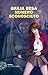 Numero Sconosciuto by Giulia Besa
