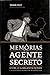 Memórias de um agente secreto