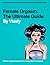 Female Orgasm: The Ultimate Guide
