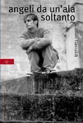 Angeli da un'ala soltanto (Paperback)