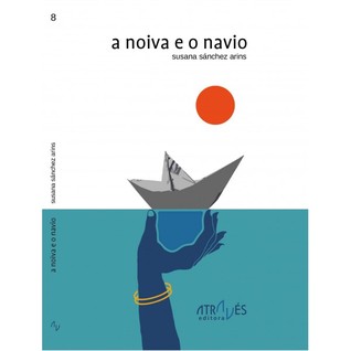 A noiva e o navio