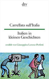Carrellata sull'Italia  - Italien in kleinen Geschichten