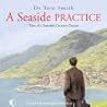A Seaside Practice