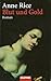 Blut und Gold by Anne Rice