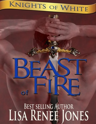 Beast of Fire (Knights of White, #5)