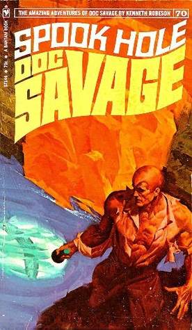 Spook Hole (Doc Savage, #70)