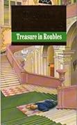 TREASURE IN ROUBLES