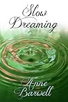 Slow Dreaming by Anne Barwell