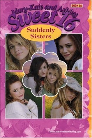 Suddenly Sisters (Sweet 16, #18)