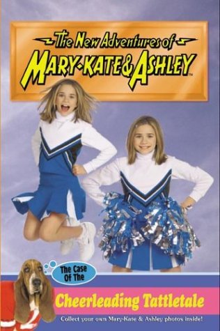 The Case of the Cheerleading Tattletale (The New Adventures of Mary-Kate and Ashley, #42)