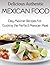 Delicious Authentic Mexican Food by Jared Daniels