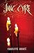 Jane Eyre by Charlotte Brontë Jane Eyre by Charlotte Brontë
