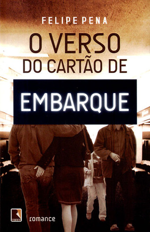 O Verso do Cartão de Embarque