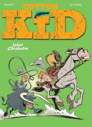Cotton Kid: Jalur Chisholm (Cotton Kid, #4)