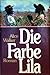 Die Farbe Lila