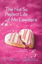 The Not So Perfect Life of Mo Lawrence (Imperfect Lives #2)