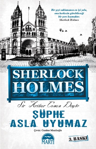 Şüphe Asla Uyumaz (Sherlock Holmes, #6)