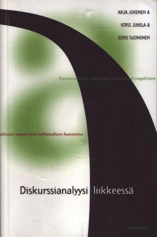 Diskurssianalyysi liikkeessä (Paperback)