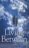 Living Between