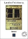 Stone Butch Blues by Leslie Feinberg